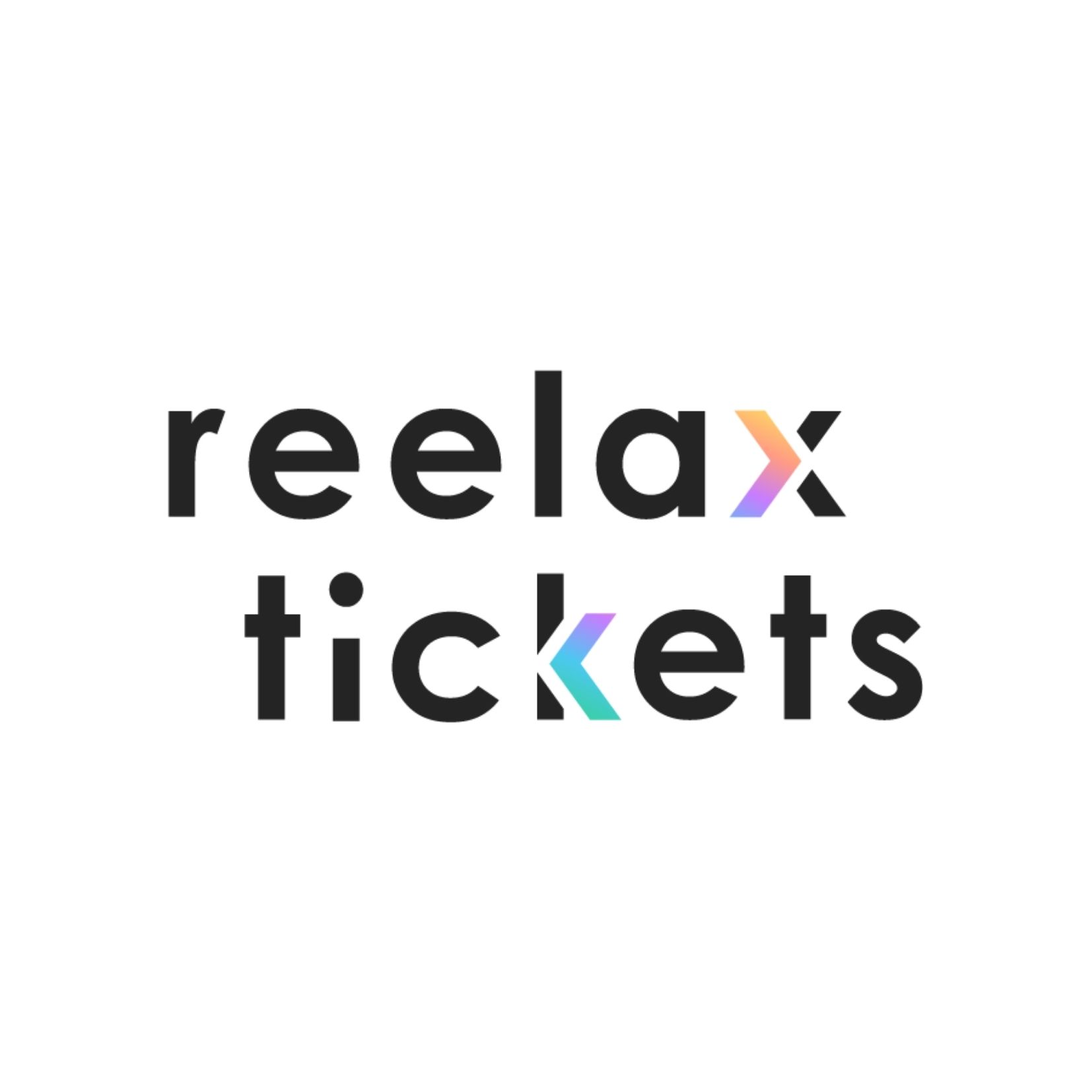Reelax Tickets